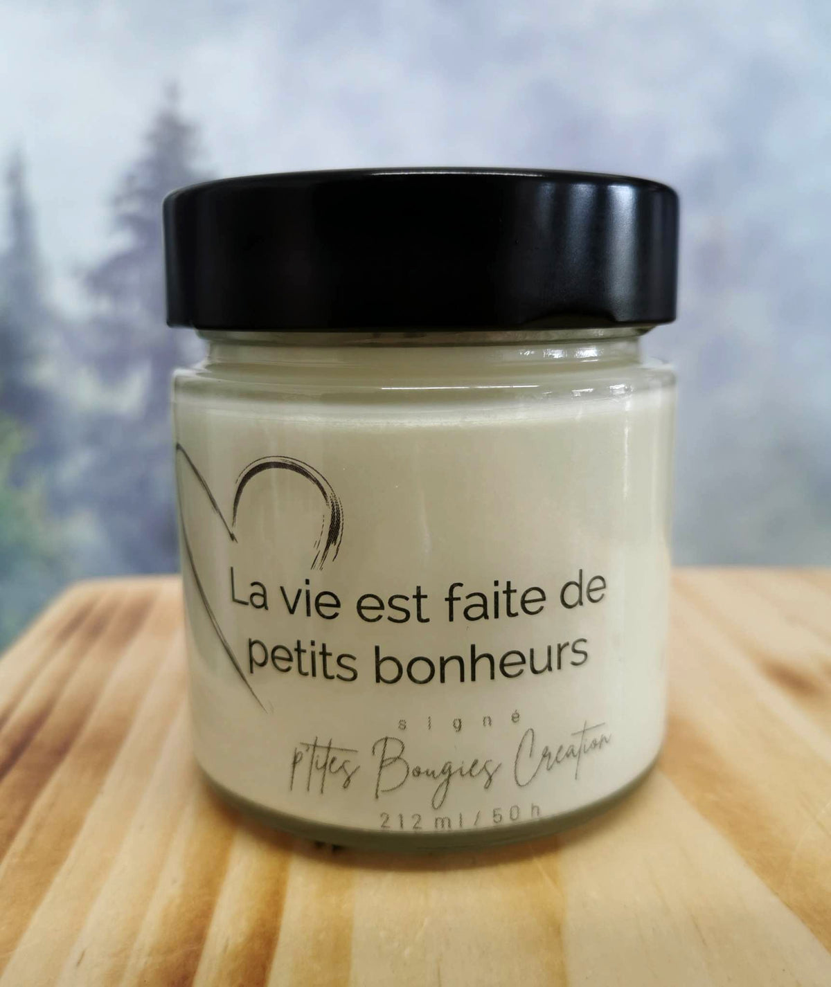 Bougie de soja -  La vie est faite de petits bonheurs - P'tites Bougies Création